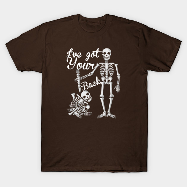 i got your back skeleton t shirt